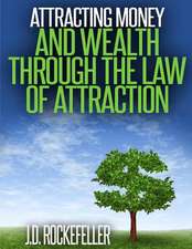 Attracting Money and Wealth Through the Law of Attraction