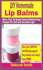 DIY Homemade Lip Balms