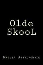 Olde Skool