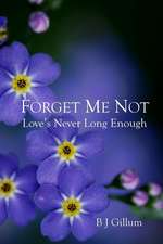 Forget Me Not