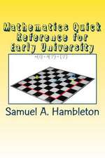 Mathematics Quick Reference for Early University