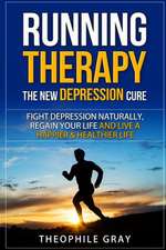 Running Therapy the New Depression Cure