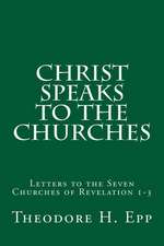 Christ Speaks to the Churches