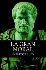 La Gran Moral