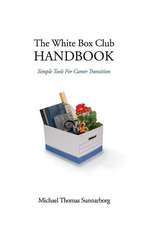 The White Box Club Handbook