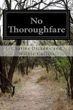 No Thoroughfare