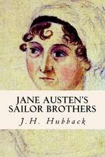 Jane Austen's Sailor Brothers