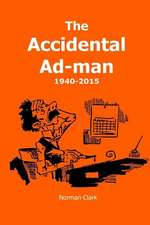 The Accidental Ad-Man