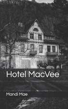 Hotel Macvee