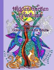 Hidden Garden Creatures