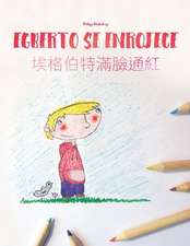 Egberto Se Enrojece/AI GE Bo Te Man Lian Tonghong