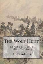 The Wolf Hunt