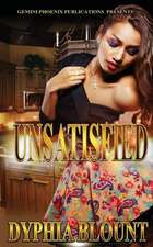 Unsatisfied