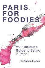 Paris for Foodies