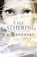 The Gathering