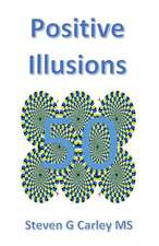 Positive Illusions