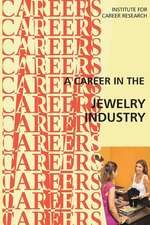 A Career in the Jewelry Industry