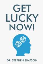 Get Lucky Now!