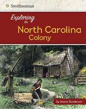 Exploring the North Carolina Colony