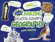 Totally Amazing Facts about Geography