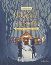 Hansel Y Gretel