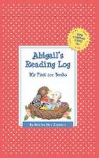 Abigail's Reading Log: My First 200 Books (Gatst)