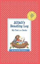 Alijah's Reading Log: My First 200 Books (Gatst)
