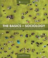 The Basics of Sociology