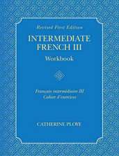 Intermediate French III Workbook