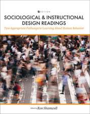 Sociological and Instructional Design Readings