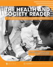 The Health and Society Reader