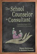 The School Counselor as Consultant