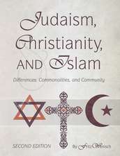 Judaism, Christianity, and Islam