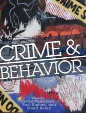 Crime and Behavior