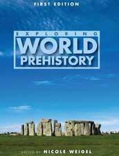 Exploring World Prehistory