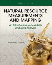 Natural Resource Measurements and Mapping