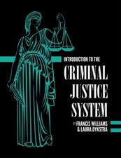 Introduction to the Criminal Justice System