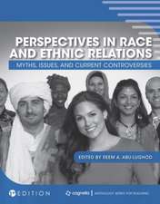 Perspectives in Race and Ethnic Relations