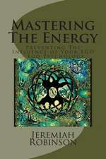 Mastering the Energy