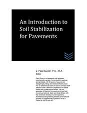 An Introduction to Soil Stabilization for Pavements