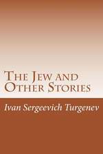 The Jew and Other Stories