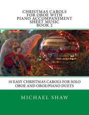 Christmas Carols for Oboe with Piano Accompaniment Sheet Music Book 2