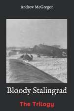 Bloody Stalingrad