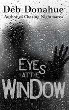 Eyes at the Window