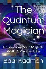 The Quantum Magician