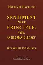 Sentiment Not Principle