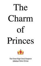 The Charm of Princes