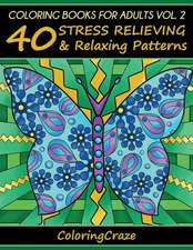 Coloring Books for Adults, Volume 2