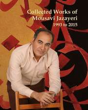 Collected Works of Mousavi Jazayeri