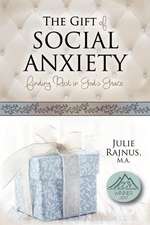 The Gift of Social Anxiety